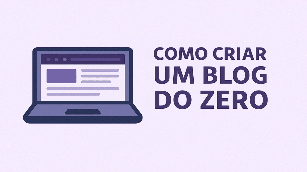 como criar um blog do zero