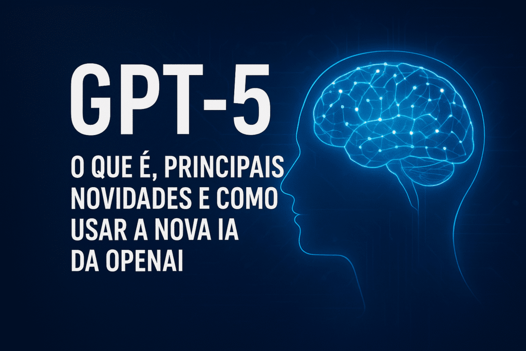 GPT-5 Inteligência Artificial OpenAI